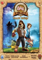 Max Maceraları : Kralın Doğuşu – Max Begins Türkçe Dublaj Full HD izle (2011) Animasyon İzle