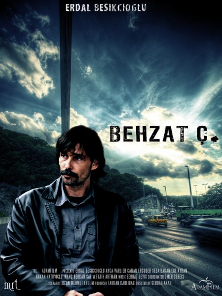 Behzat Ç. Bir Ankara Polisiyesi (2010) - Sinemalar.com