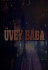 Üvey Baba (1999) afişi Üvey Baba (1999) afişi