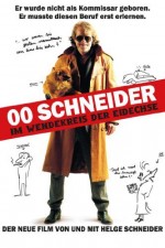 00 Schneider - Im Wendekreis der Eidechse (2013) afişi