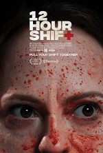 12 Hour Shift (2020) afişi