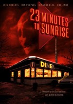 23 Minutes To Sunrise (2012) afişi