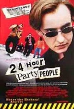 24 Saat Parti İnsanları (2002) afişi 24 Saat Parti İnsanları (2002) afişi