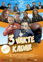 3 Vakte Kadar (2018) afişi