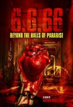 6.6.66 Beyond the Halls of Paradise (2017) afişi