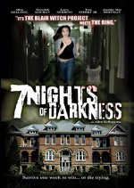 7 Nights Of Darkness (2011) afişi