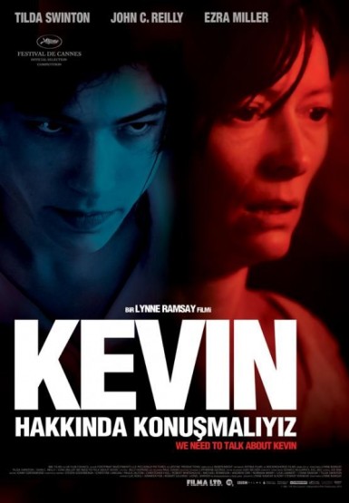 Kevin Hakkında Konuşmalıyız (2011) afişi Kevin Hakkında Konuşmalıyız (2011) afişi