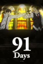 91 Days (2016) afişi 91 Days (2016) afişi
