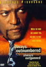 Always Outnumbered Always Outgunned (1998) afişi