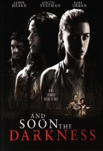 Karanlık Yakında (2010) afişi Karanlık Yakında (2010) afişi