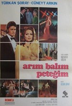 Arım Balım Peteğim (1970) afişi Arım Balım Peteğim (1970) afişi
