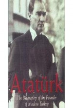 Atatürk: Founder Of Modern Turkey (1999) afişi