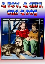 A Boy, A Girl And A Dog (1946) afişi