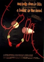 A Bullet In The Head (1990) afişi