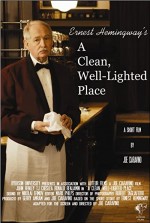 A Clean, Well-lighted Place (2008) afişi
