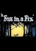 A Fox In A Fix (1951) afişi