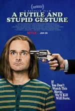 A Futile & Stupid Gesture (2018) afişi