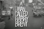 A Man Called Harry Brent (1965) afişi