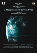 A Message From Outer Space (2004) afişi