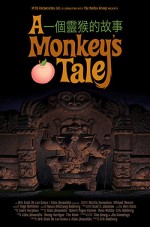 A Monkey's Tale (2006) afişi