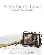A Mother's Love (2011) afişi