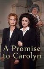 A Promise to Carolyn A Promise to Carolyn