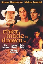 A River Made To Drown In (1997) afişi