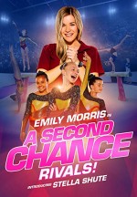 A Second Chance: Rivals! (2019) afişi