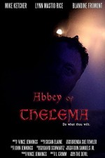 Abbey Of Thelema (2007) afişi