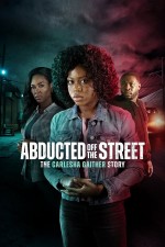 Abducted Off the Street: The Carlesha Gaither Story (2024) afişi