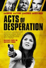 Acts of Desperation (2018) afişi Acts of Desperation (2018) afişi