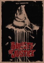 Bullets Of Justice