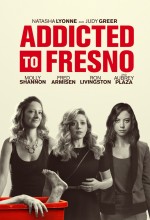 Addicted to Fresno Addicted to Fresno