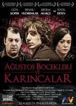 Ağustos Böcekleri ve Karıncalar (2017) afişi Ağustos Böcekleri ve Karıncalar (2017) afişi