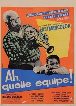 Ah, Quelle équipe! (1957) afişi