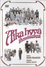 Aika Hyvä Ihmiseksi (1977) afişi