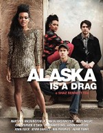 Alaska Is a Drag (2017) afişi