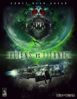 Aliens vs. Titanic   afişi