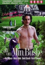 All About My Bush (2007) afişi