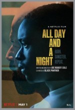 All Day and a Night All Day and a Night