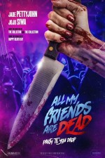 All My Friends Are Dead (2024) afişi