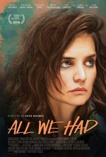 All We Had (2016) afişi