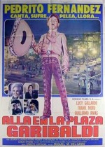 Alla En La Plaza Garibaldi (1981) afişi