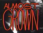 Almost Grown (1988) afişi