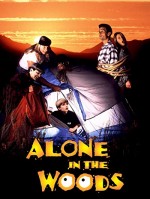 Alone In The Woods (1996) afişi