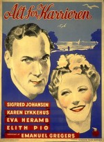 Alt For Karrieren (1943) afişi