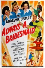 Always A Bridesmaid (1943) afişi
