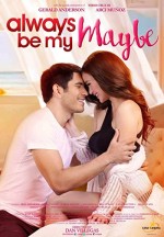 Always Be My Maybe (2016) afişi