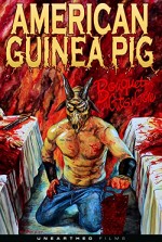 American Guinea Pig: Bouquet of Guts and Gore (2014) afişi