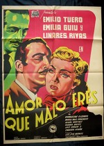 Amor, Qué Malo Eres! (1953) afişi